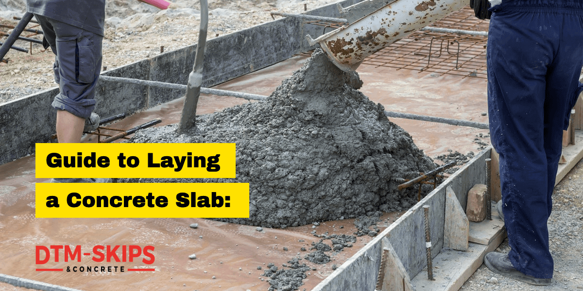 How To Lay A Concrete Slab